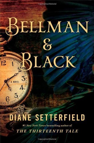 Bellman and Black - Diane Setterfield