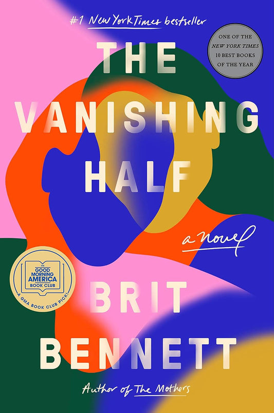 The Vanishing Half    -    Brit Bennett